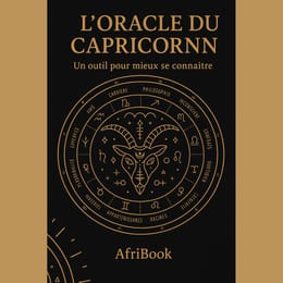 L’ORACLE DU CAPRICORNE – Un outil pour mieux se connaître