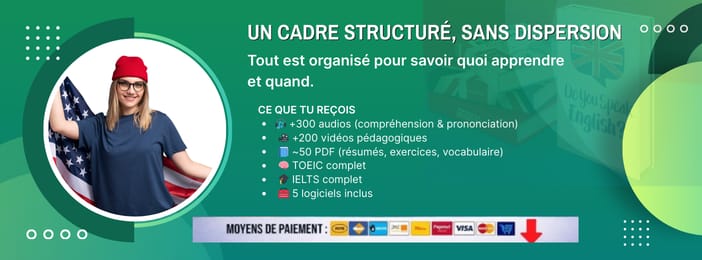 📦 MÉGA PACK ANGLAIS – APPRENDS, PRATIQUE, RÉUSSIS (IELTS & TOEIC inclus)