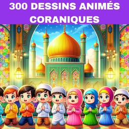 🕋+250 DESSINS ANIMÉS ISLAMIQUES POUR ENFANTS & ADULTES