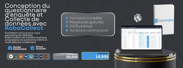 CONCEPTION DU QUESTIONNAIRE D'ENQUETE ET COLLECTE DE DONNEES AVEC KOBOCOLLECT