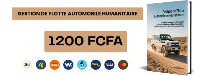 Gestion de Flotte Automobile Humanitaire Stratégies Pratiques et Optimisation pour les Opérations