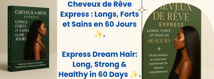 Cheveux de rêve