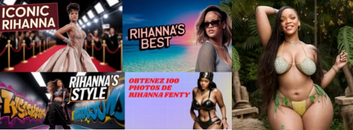 100 photos de Rihanna 😻