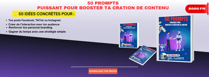50 PROMPTS PUISSANT POUR BOOSTER TA CREATION DE CONTENU
