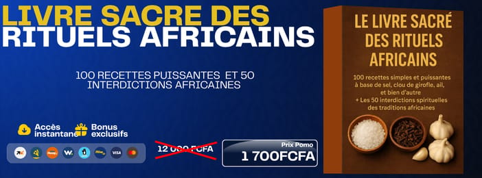 LE LIVRE SACRÉ DES RITUELS AFRICAINS