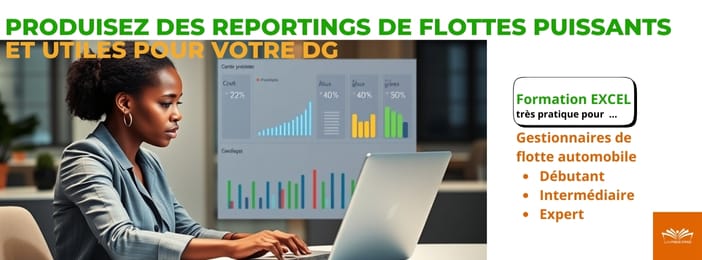 CRÉEZ LE REPORTING FLOTTES GRACE AVEC EXCEL