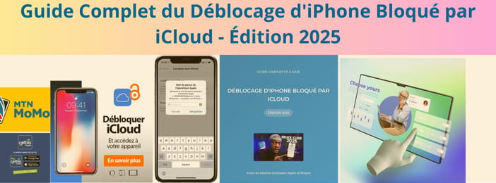 2H de vidéos avec 3 Guides Complets du Déblocage iPhone Bloqué par iCloud