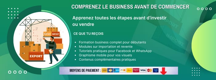 Pack Complet Business & Importation – Formation 100% Pratique