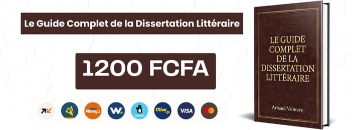 LE GUIDE COMPLET DE LA DISSERTATION LITTÉRAIRE Maîtrisez l'art de l'analyse et de l'argumentation