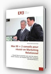 Ebook Audio: mes 99+2 conseils pour réussir en marketing relationnel