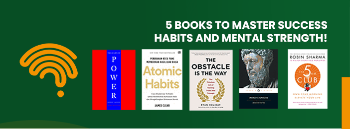 5 BOOKS TO MASTER SUCCESS HABITS AND MENTAL STRENGTH!