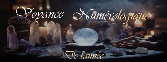 Voyance Numérologique de tout l'année 2026
