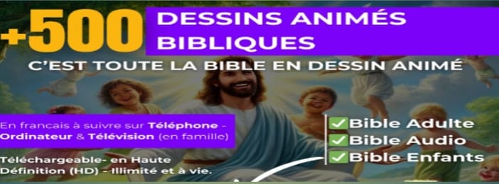 +500 dessins animes bibliques pour enfants et familles chrétiens