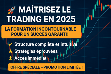 Maîtrisez le trading en 2025 : La formation incontournable pour un succès garanti !