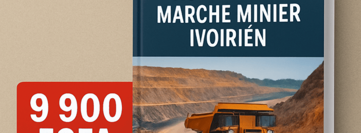 Les Clés pour Accéder au Marché Minier Ivoirien : guide pratique pour les PME/PMI