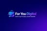 For You Digital