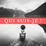 QUI SUIS-JE ?