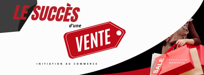 Le succès d'une vente