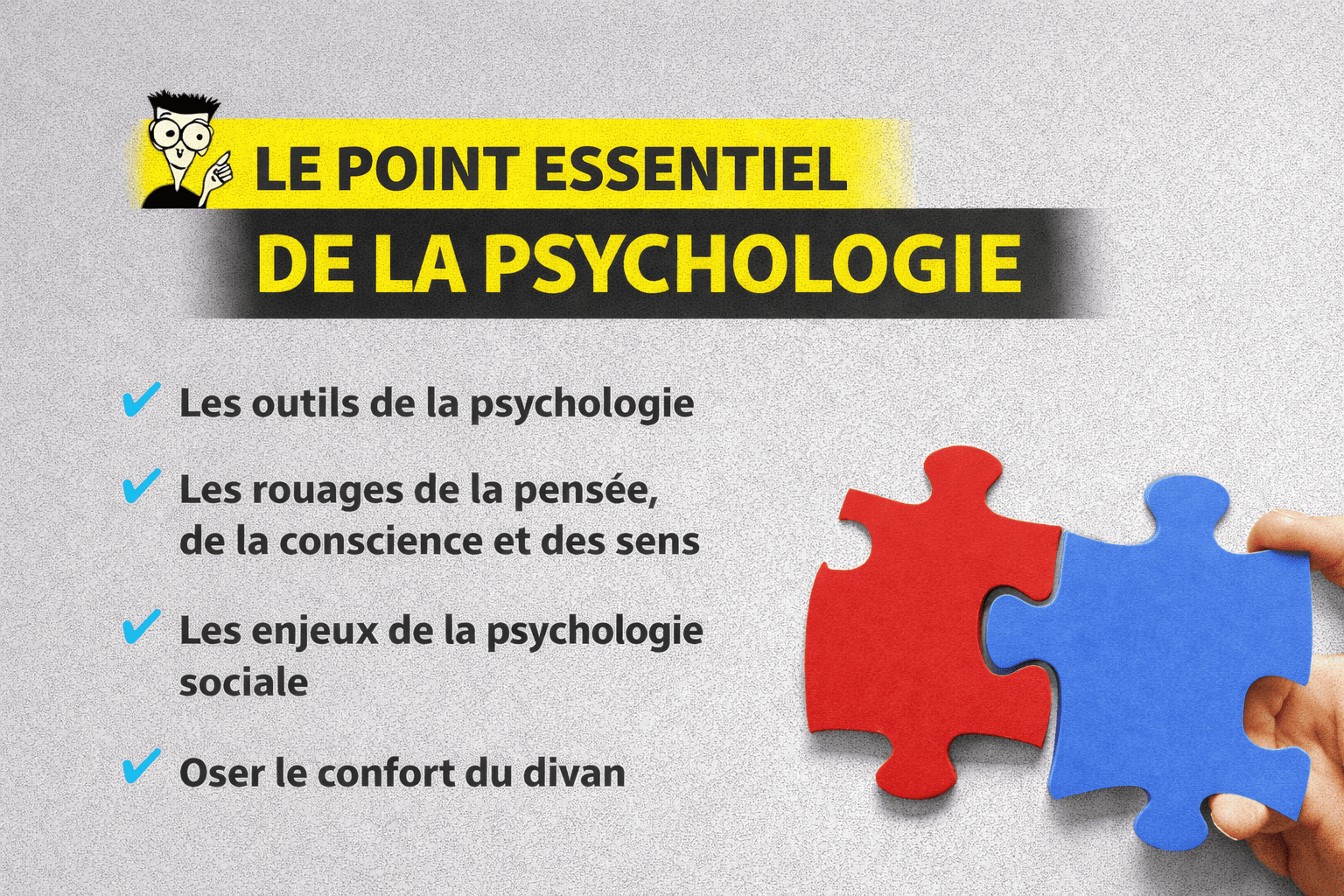 GUIDE ULTIME POUR LA PSYCHOLOGIE