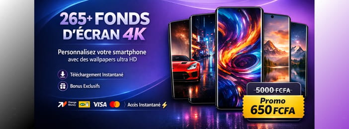 265+ Fonds d’Écran 4K pour Smartphone | Pack Premium HD | Wallpapers Esthétiques & Uniques