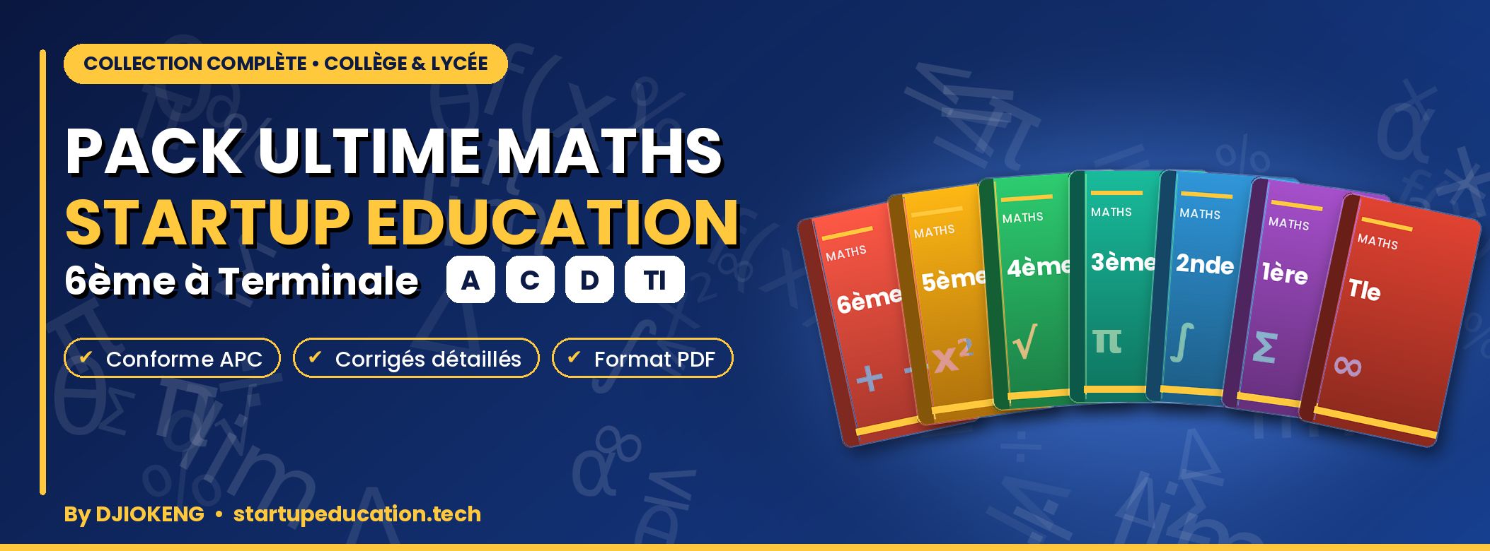 Pack Ultime Maths STARTUP EDUCATION : 6ème à Terminale