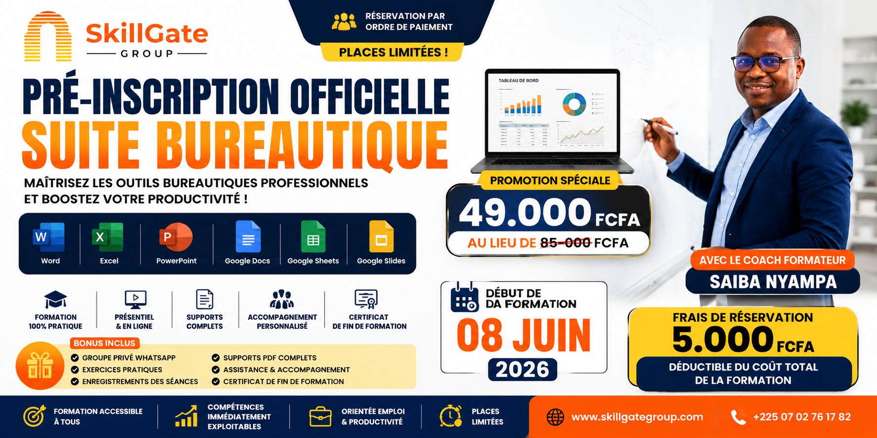 PRÉ-INSCRIPTION OFFICIELLE — SUITE BUREAUTIQUE
