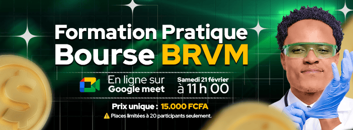 INITIATION BRVM - FORMATION 100% PRATIQUE" De Zéro à Investisseur
