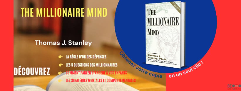 THE MILLIONAIRE MIND