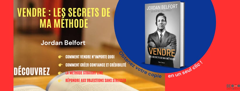 Vendre : Les secrets de ma méthode