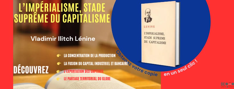 L’Impérialisme, stade suprême du capitalisme