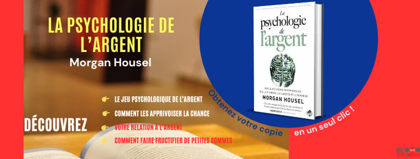 La Psychologie de l’Argent