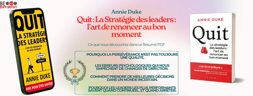 QUIT : L'ART DE RENONCER AU BON MOMENT