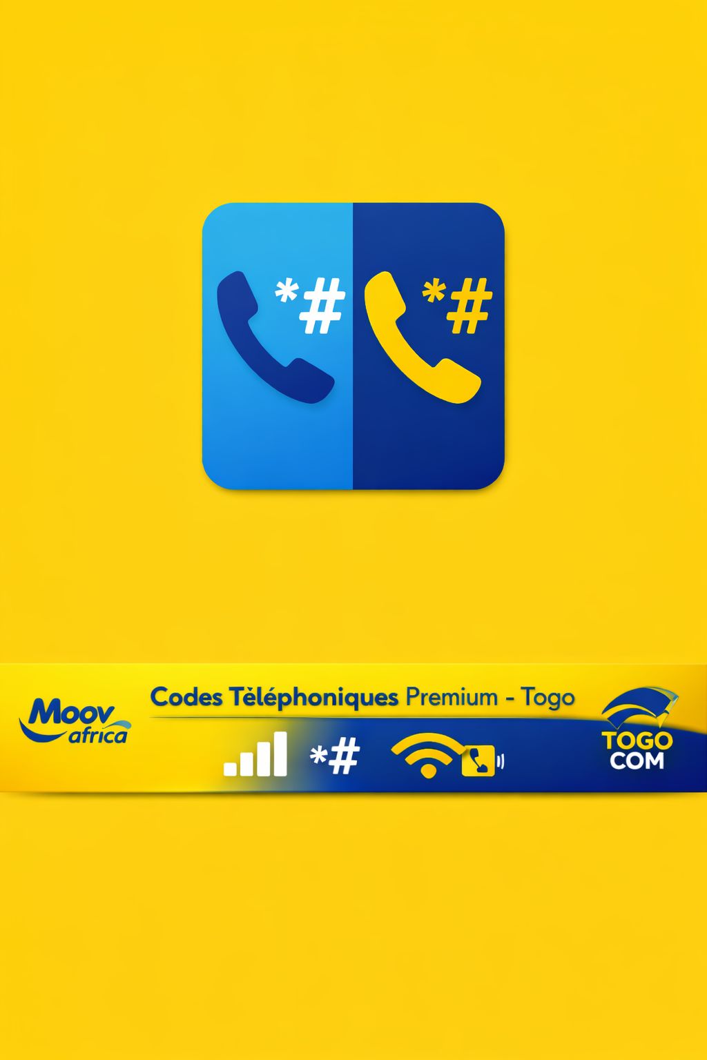 PACK PREMIUM CODE TÉLÉPHONIQUE TOGO