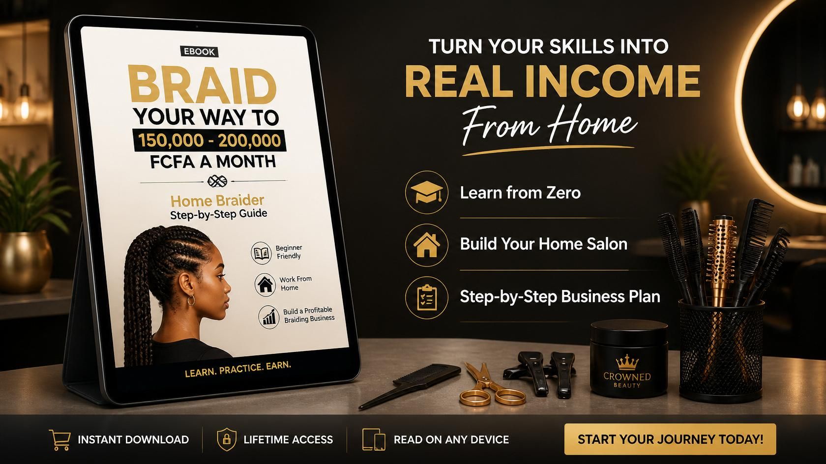 BRAID YOUR WAY TO 150,000 - 200,000 FCFA A MONTH