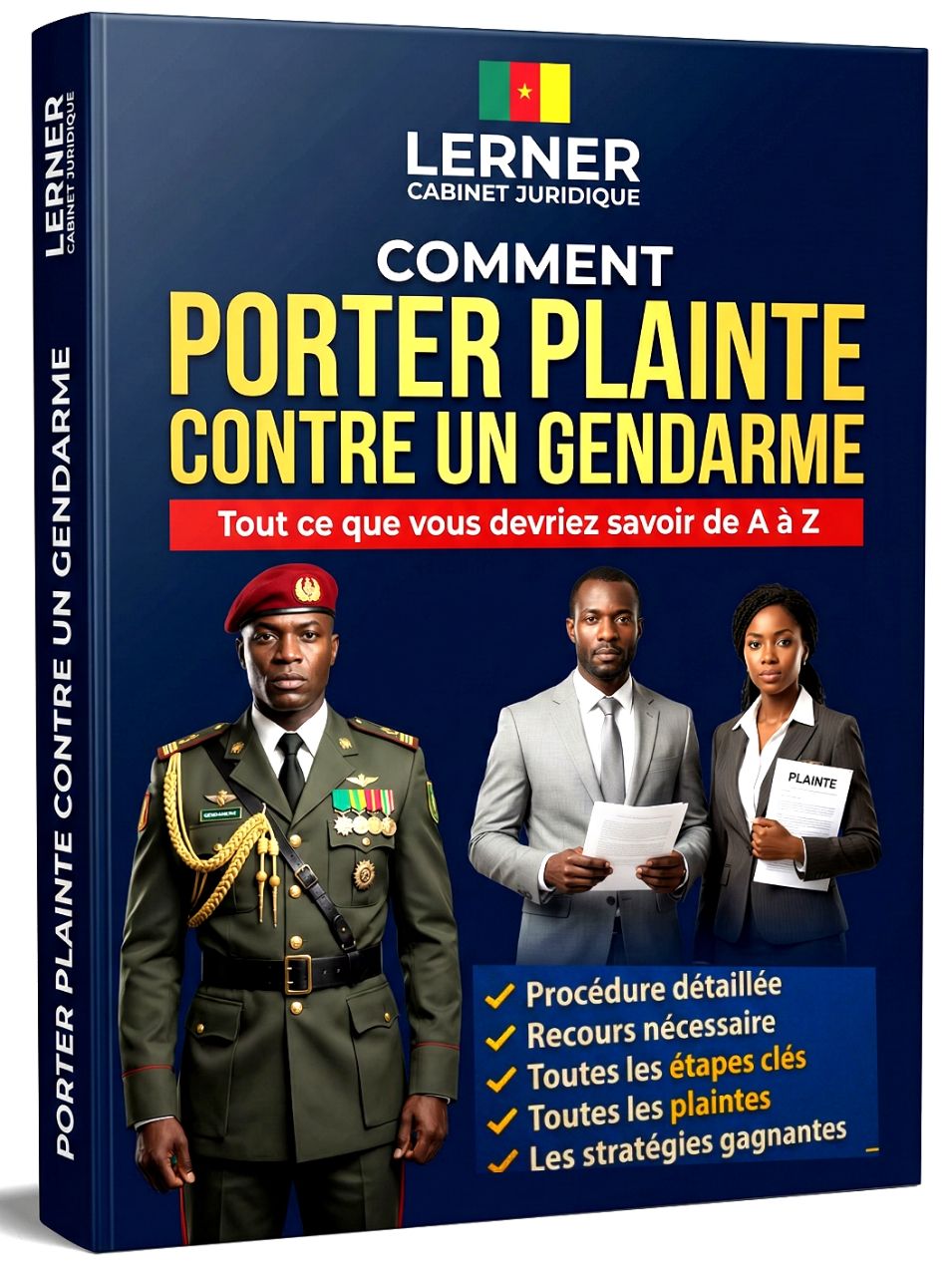 Comment porter plainte contre un gendarme : Tout ce que vous devriez savoir de A à Z