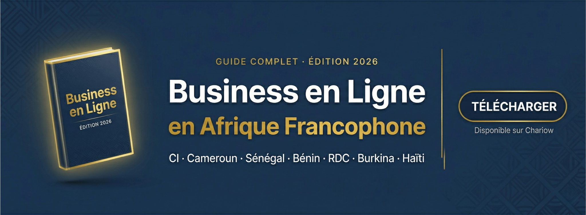 Lancez Votre Business en Ligne en Afrique Francophone