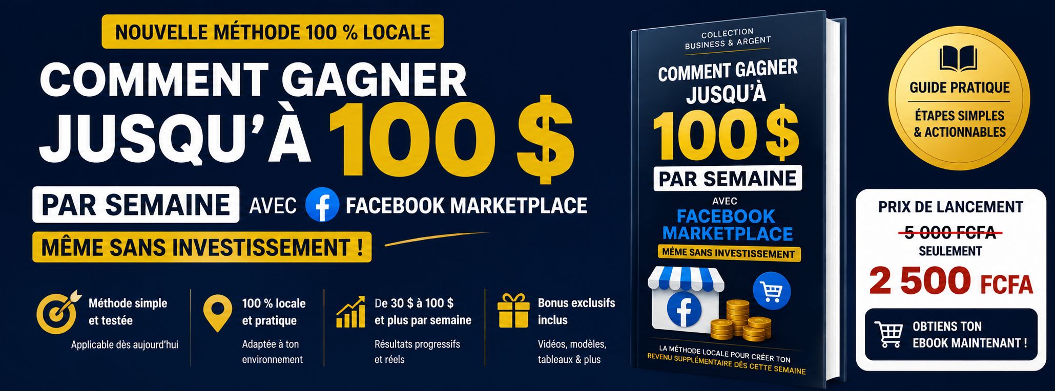 Comment gagner jusqu'a 100$ par semaine avec facebook marketplace