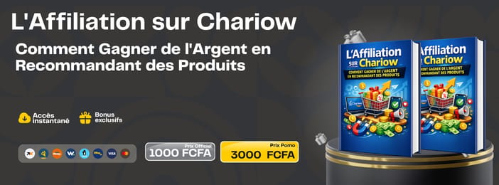 L'Affiliation sur Chariow - Comment Gagner de l'Argent en Recommandant des Produits