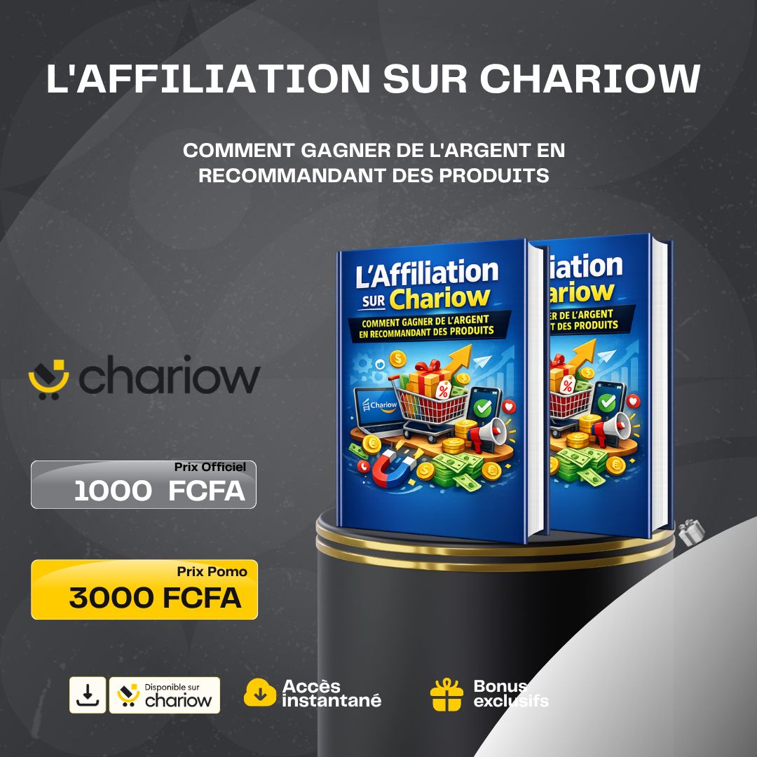 L'Affiliation sur Chariow — Gagner de l'argent en recommandant