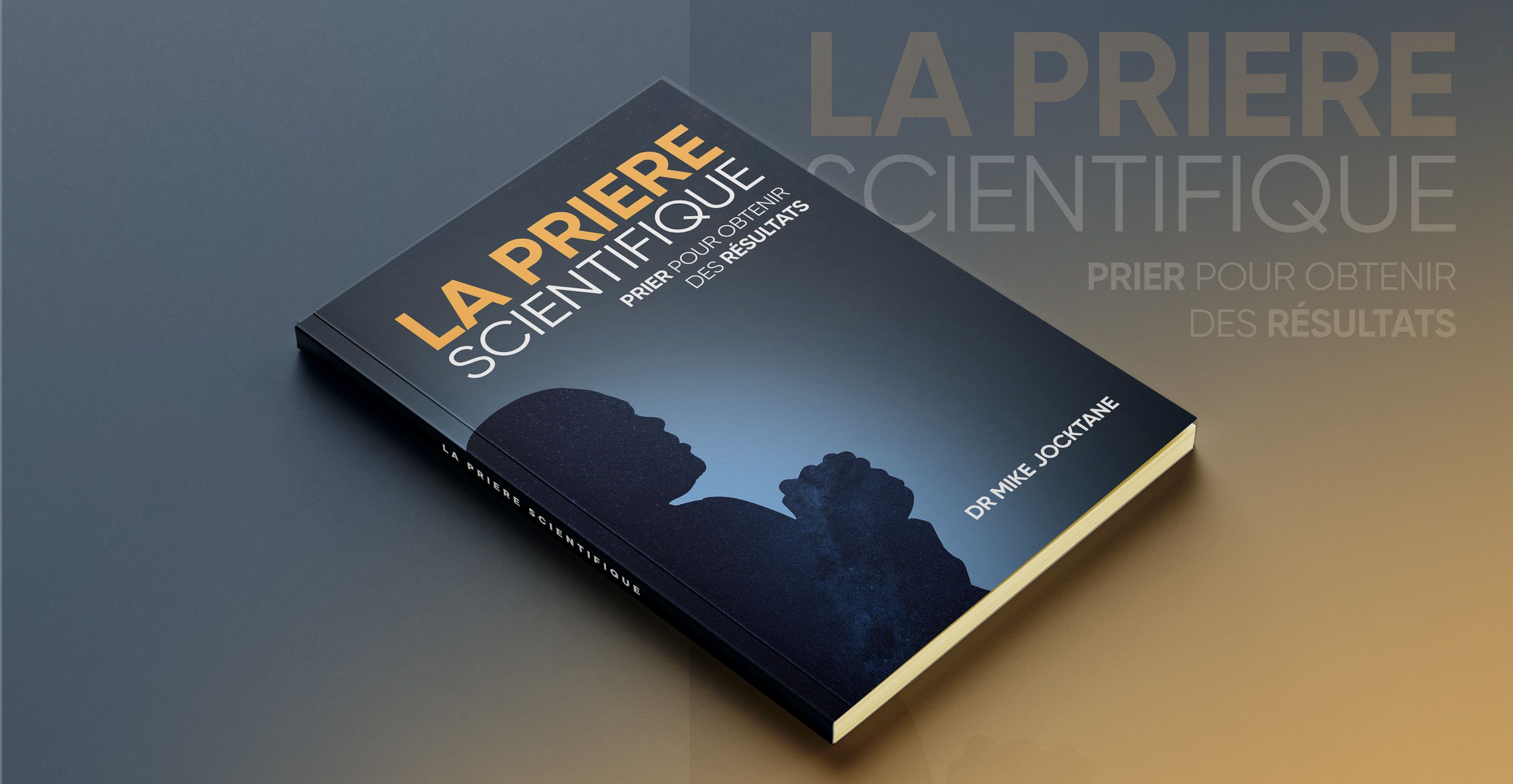 LA PRIÈRE SCIENTIFIQUE