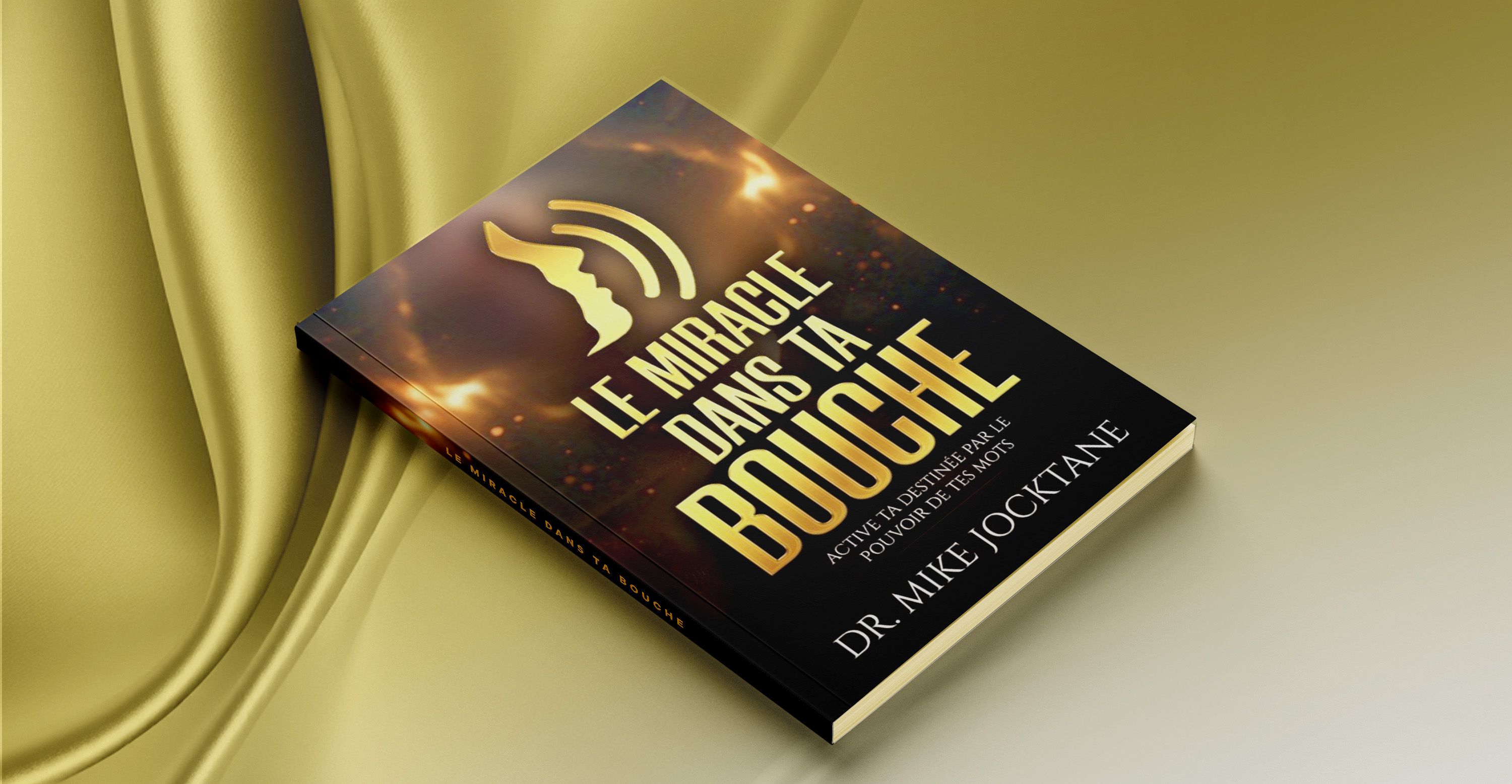 LE MIRACLE DANS TA BOUCHE