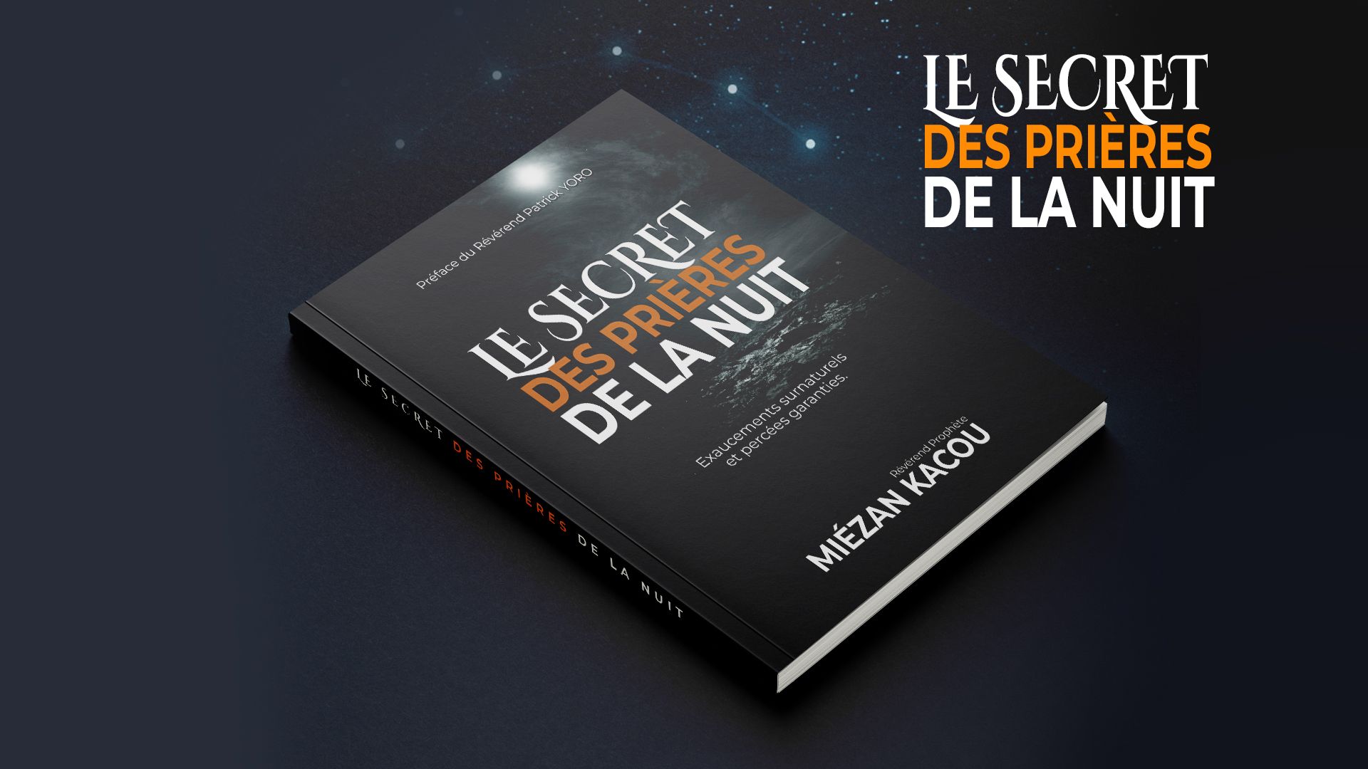 LE SECRET DES PRIÈRES DE LA NUIT