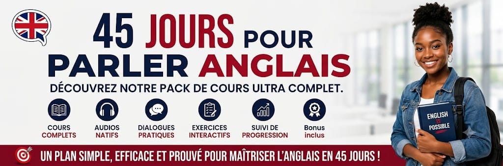 🇬🇧 Maîtrisez l'Anglais en seulement 45 Jours ! 🚀