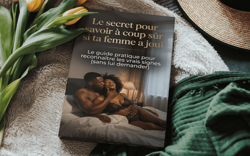 🔥Le secret pour savoir à coup sûr si ta femme a joui