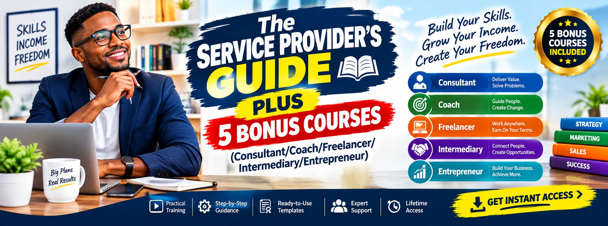 The Service Provider’s Guide – PLUS 5 BONUS TRAINING COURSES