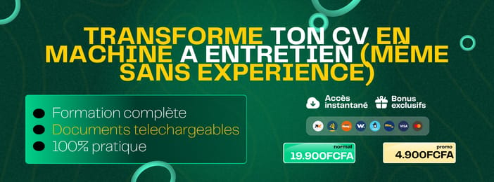 TRANSFORME TON CV EN MACHINE A ENTRETIEN (MÊME SANS EXPERIENCE)