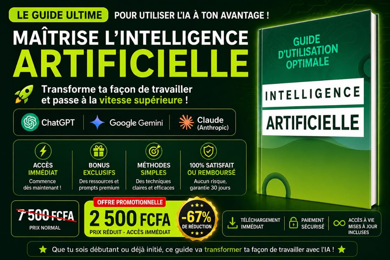 GUIDE D'UTILISATION OPTIMALE DES OUTILS D'INTELLIGENCE ARTIFICIELLE