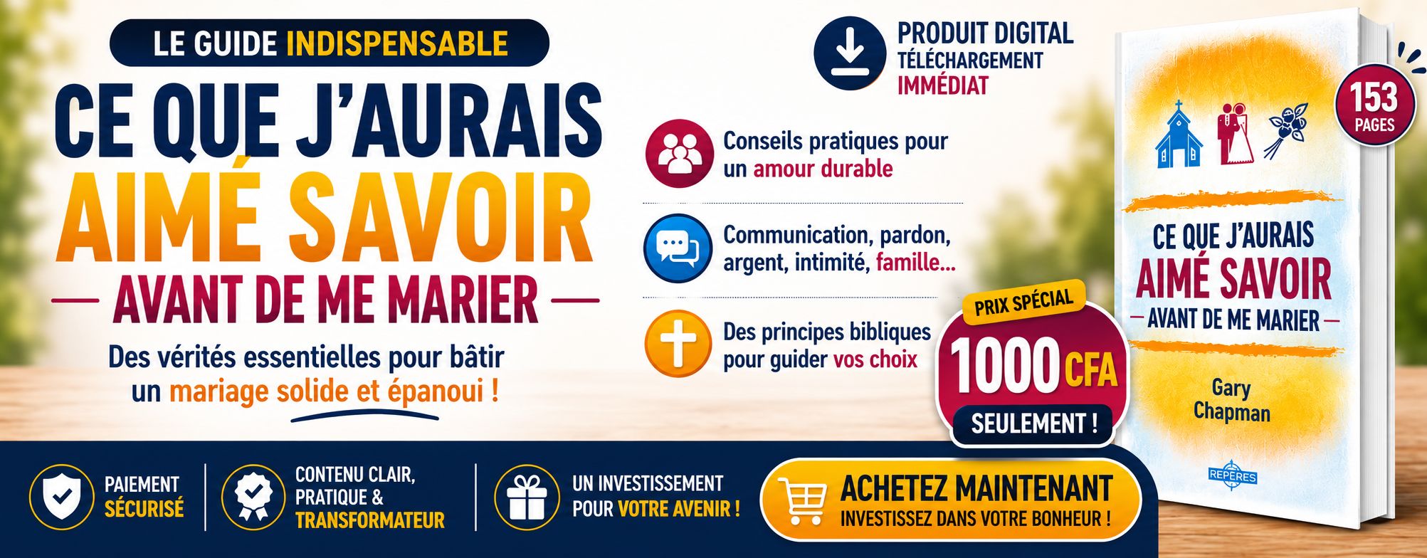 Ce que j’aurais aimé savoir avant de me marier