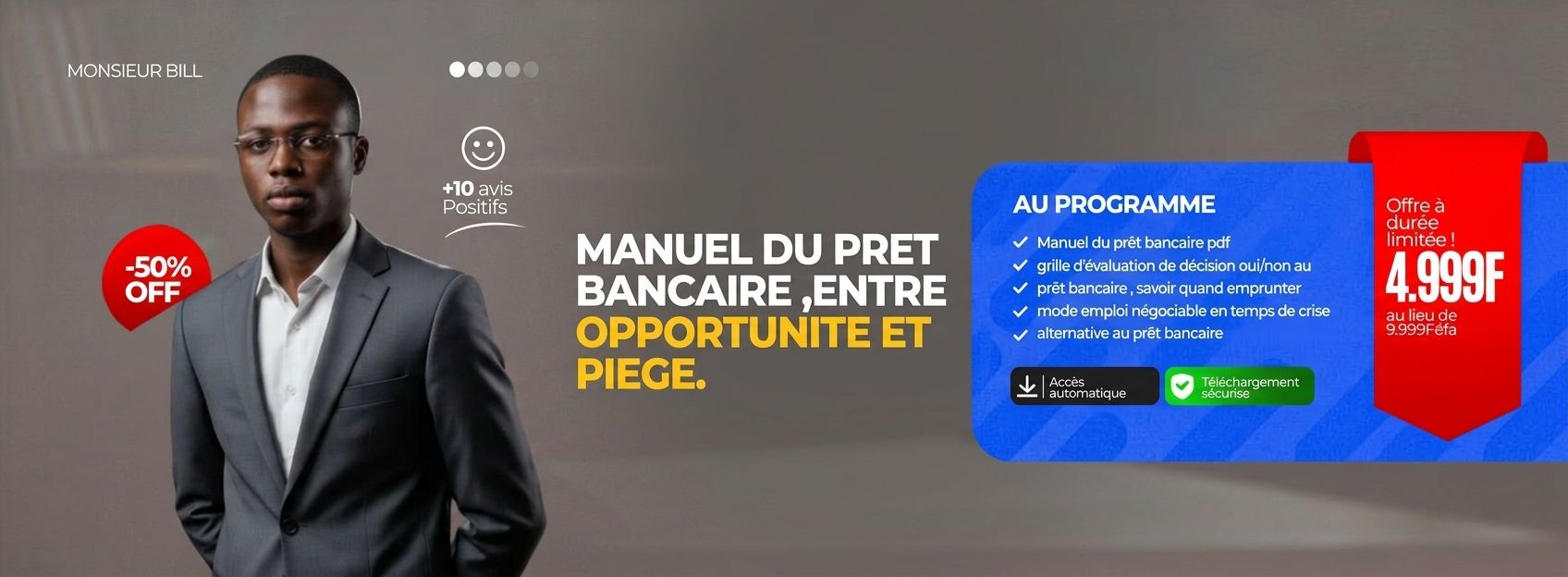 LE MANUEL DU PRÊT BANCAIRE : Entre Opportunité et Piège