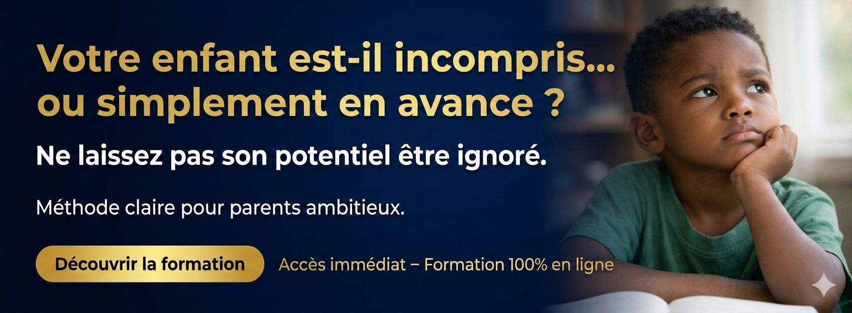 đŻ Programme GĂ©nie Enfant â RĂ©vĂ©ler et DĂ©velopper le Potentiel CachĂ© de Votre Enfant